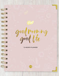 Load image into Gallery viewer, Good Morning, Good Life: 12-Month DIGITAL Planner | Undated 2024-26