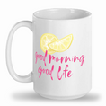 Load image into Gallery viewer, Good Morning, Good Life! Classic Mug - Pink