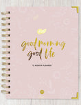 Load image into Gallery viewer, Good Morning, Good Life: 12-Month DIGITAL Planner | Undated 2024-26
